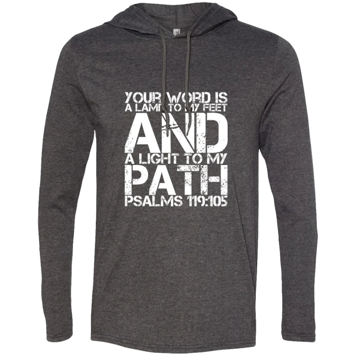 Bible Verse Men Long Sleeve T-Shirt Hoodie - Your Word Is Light To My Path ~Psalm 119:105~ Design 7 (White Font)